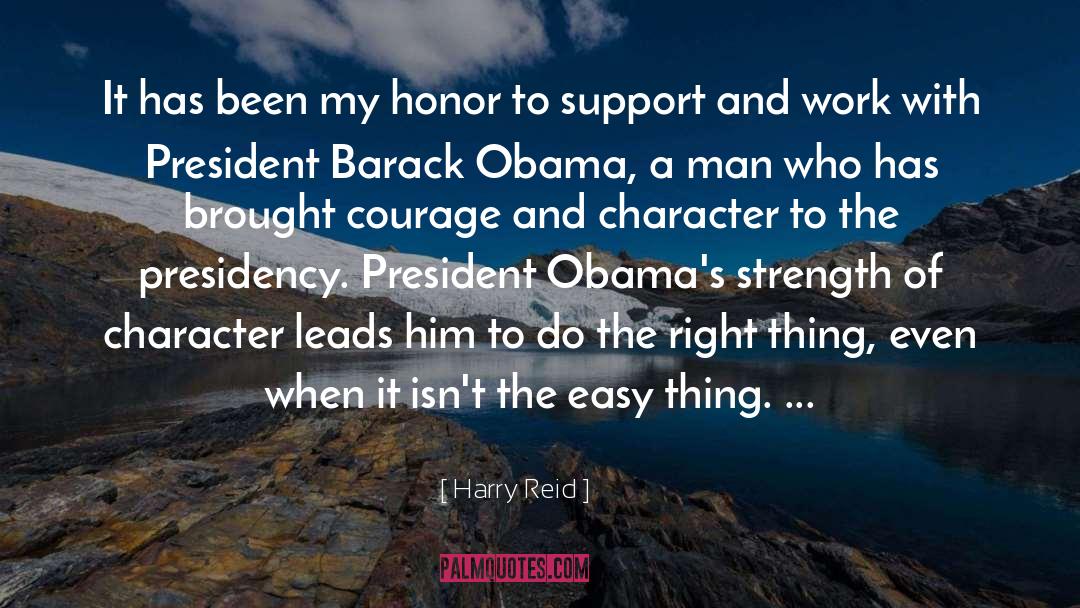 Harry Reid Quotes: It has been my honor