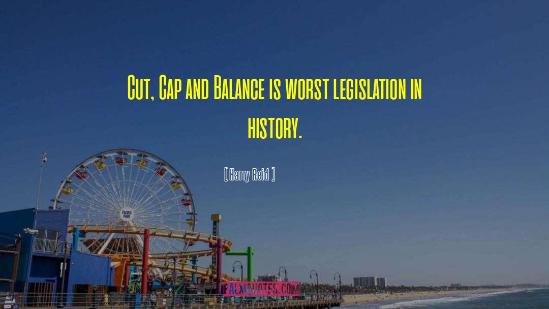 Harry Reid Quotes: Cut, Cap and Balance is