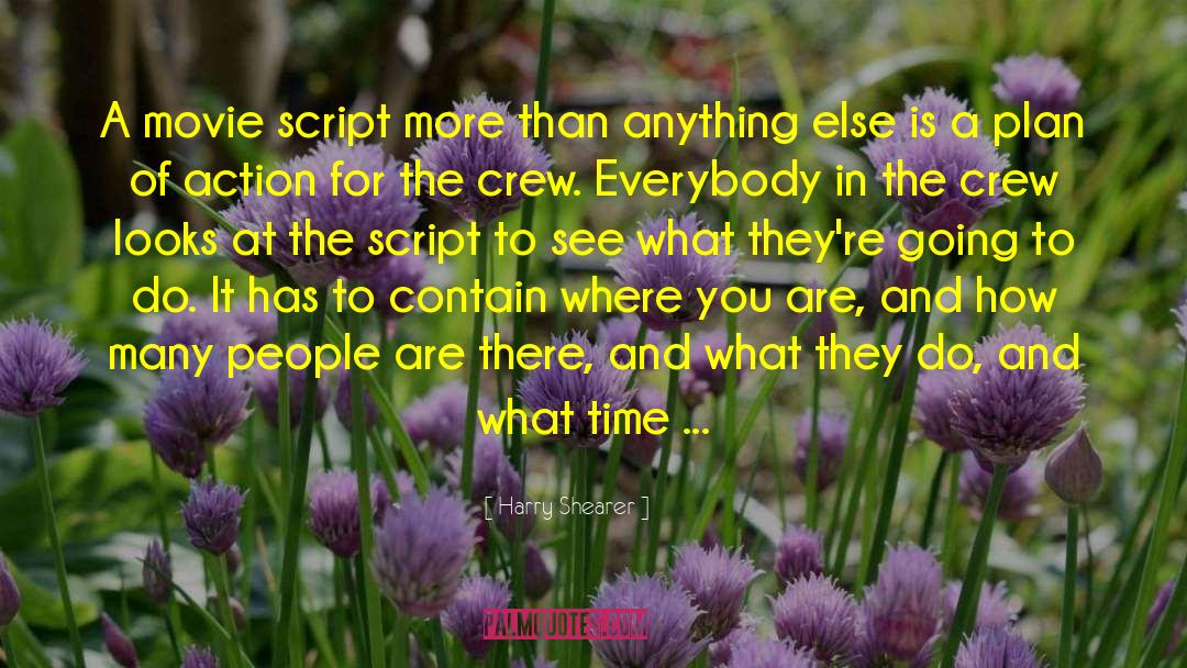 Harry Shearer Quotes: A movie script more than