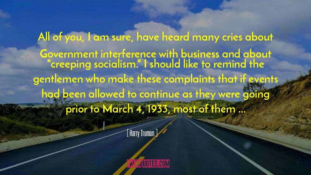 Harry Truman Quotes: All of you, I am