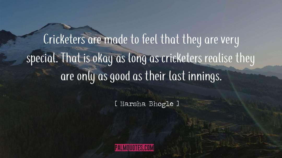 Harsha Bhogle Quotes: Cricketers are made to feel