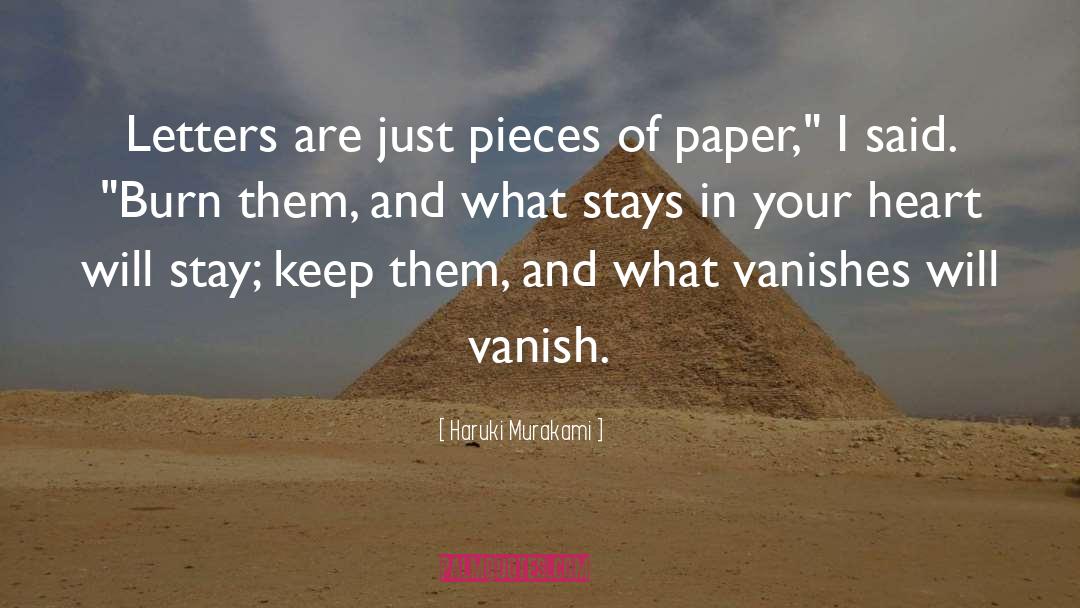 Haruki Murakami Quotes: Letters are just pieces of