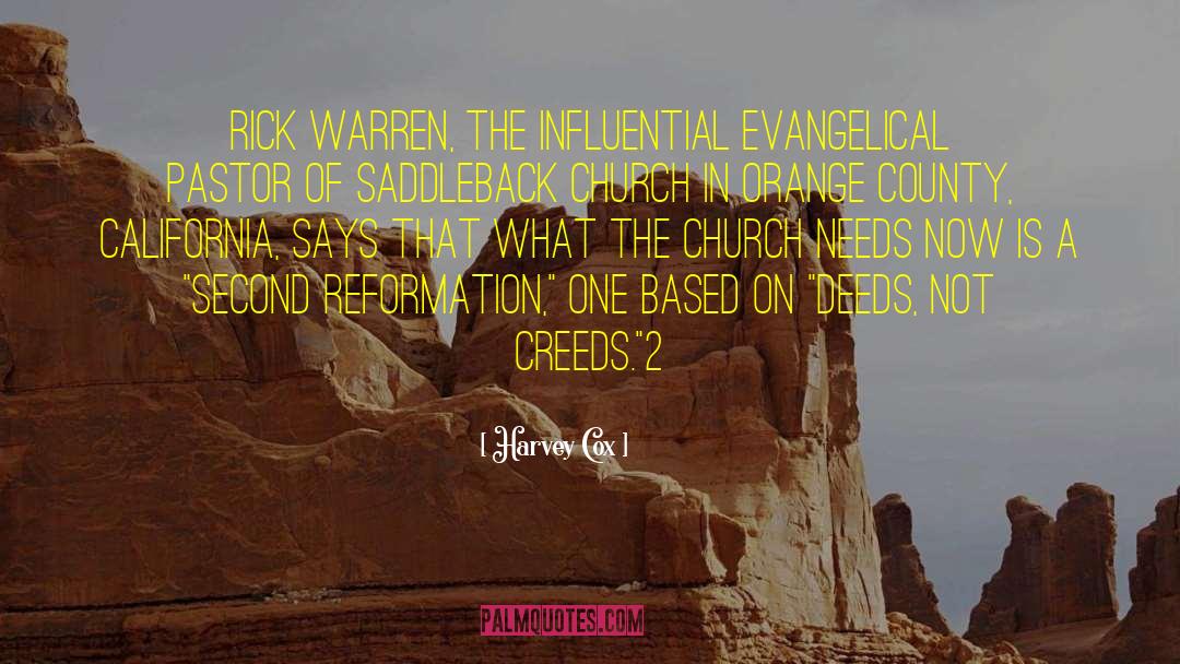 Harvey Cox Quotes: Rick Warren, the influential evangelical