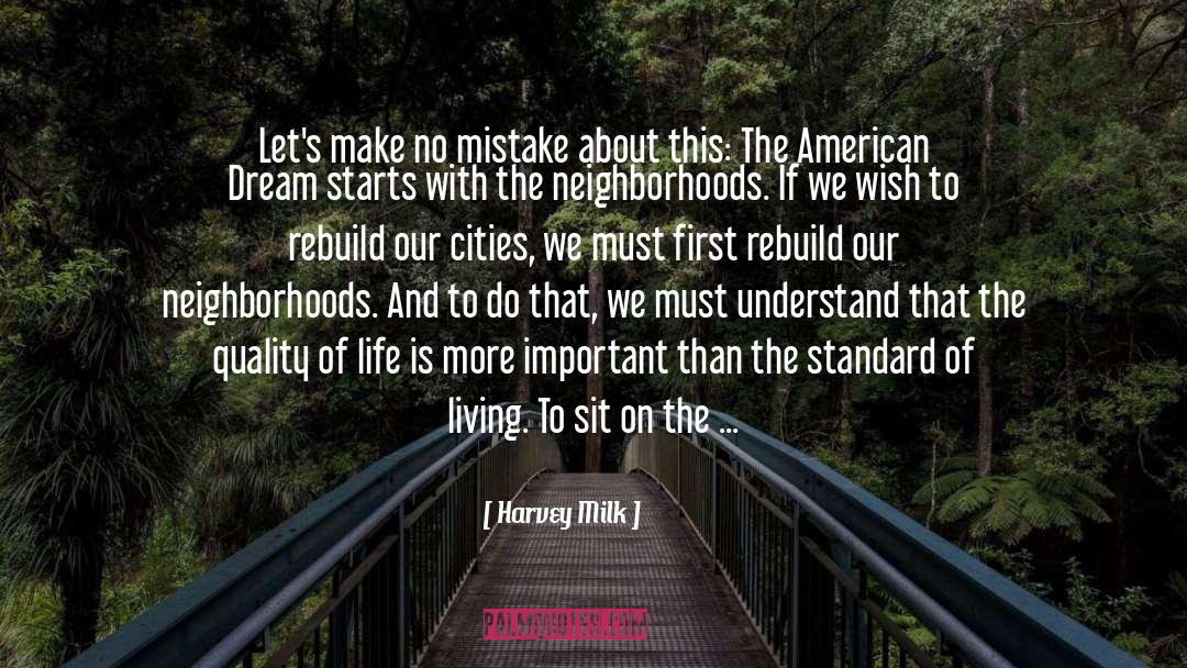 Harvey Milk Quotes: Let's make no mistake about