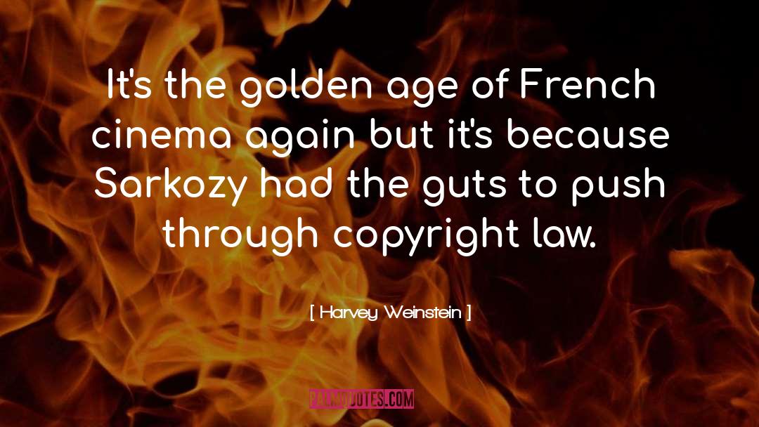 Harvey Weinstein Quotes: It's the golden age of