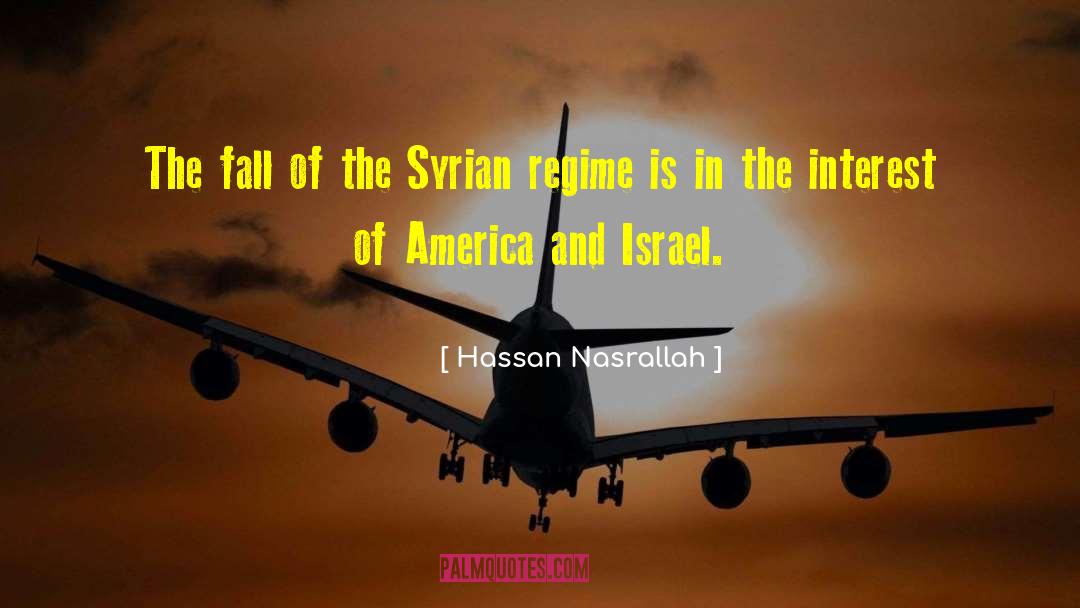 Hassan Nasrallah Quotes: The fall of the Syrian