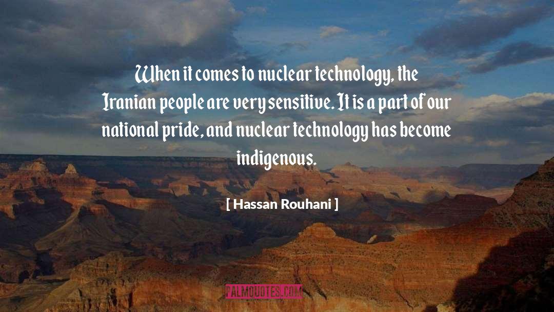 Hassan Rouhani Quotes: When it comes to nuclear