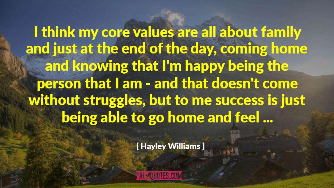 Hayley Williams Quotes: I think my core values