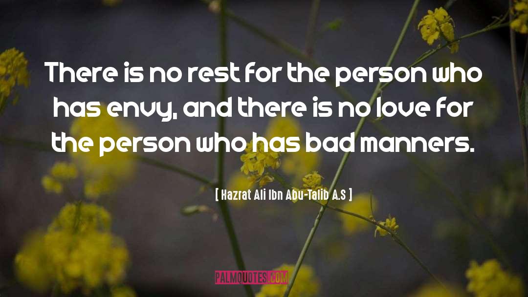 Hazrat Ali Ibn Abu-Talib A.S Quotes: There is no rest for
