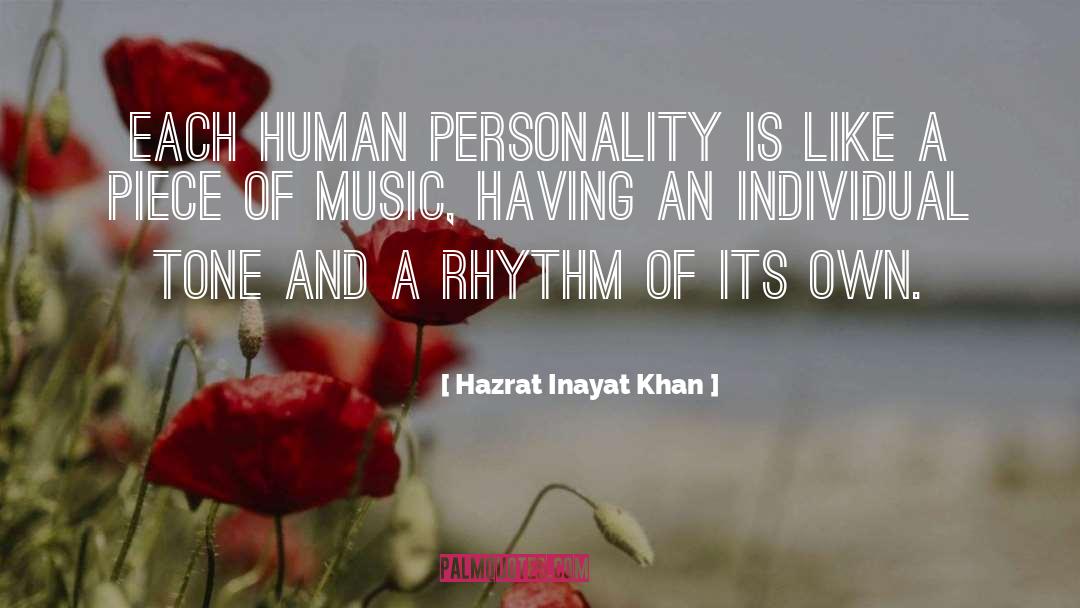 Hazrat Inayat Khan Quotes: Each human personality is like