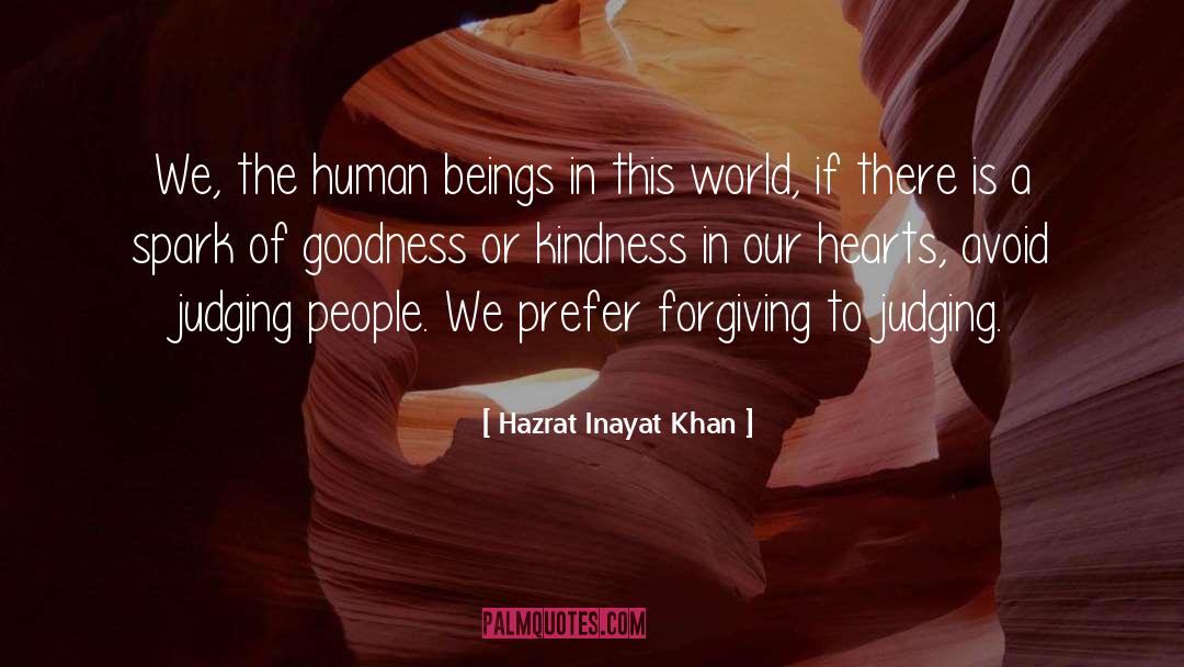 Hazrat Inayat Khan Quotes: We, the human beings in