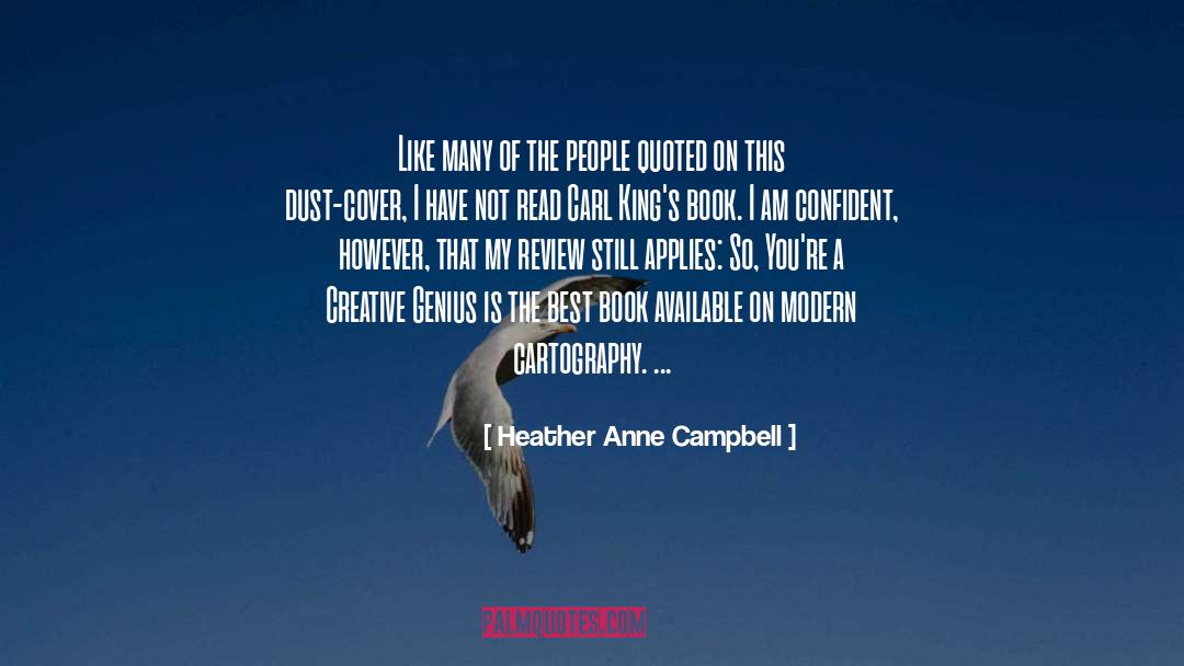 Heather Anne Campbell Quotes: Like many of the people