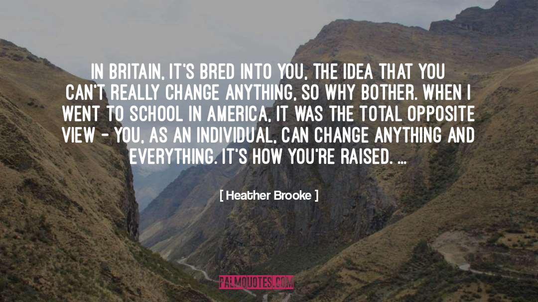 Heather Brooke Quotes: In Britain, it's bred into