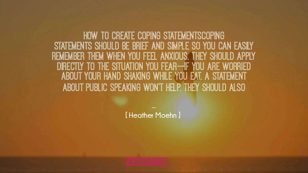 Heather Moehn Quotes: How to Create Coping Statements<br