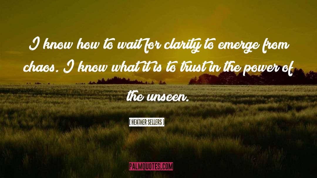 Heather Sellers Quotes: I know how to wait
