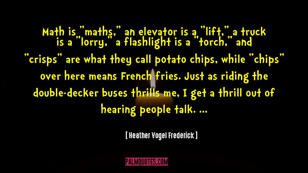 Heather Vogel Frederick Quotes: Math is 