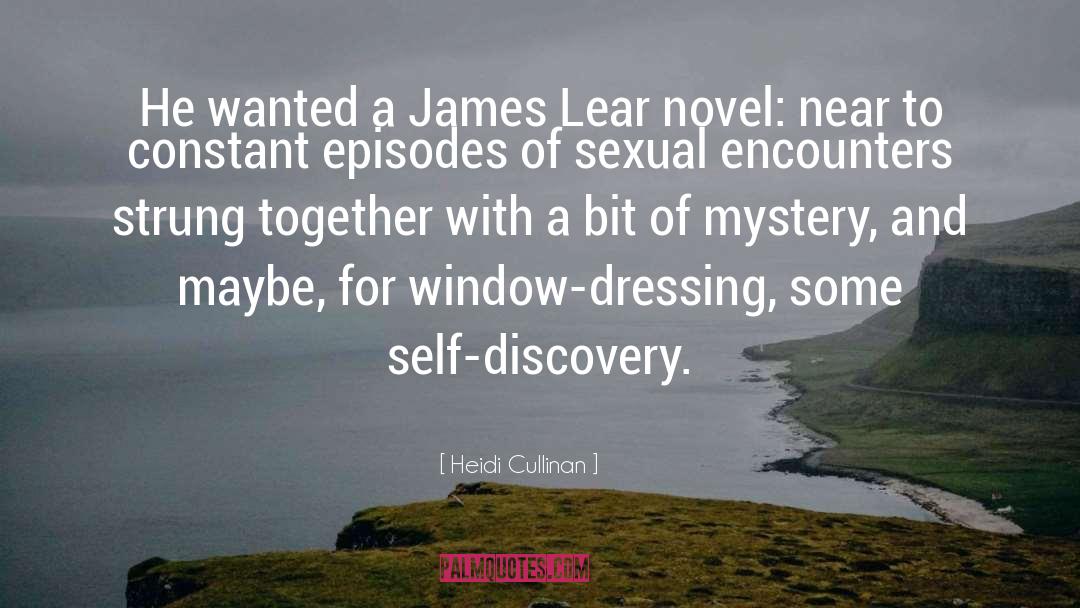 Heidi Cullinan Quotes: He wanted a James Lear