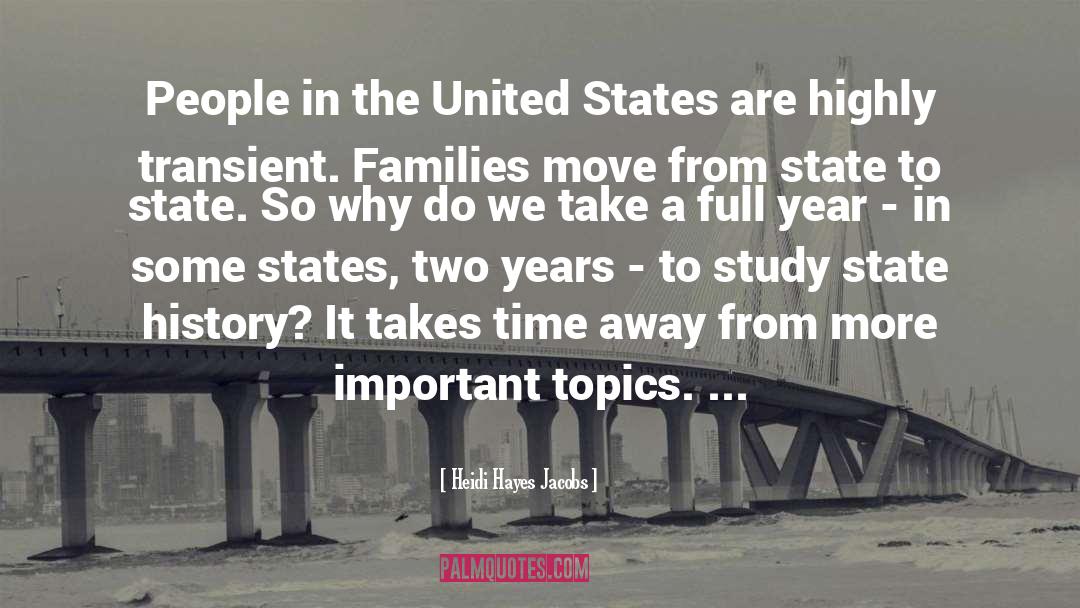 Heidi Hayes Jacobs Quotes: People in the United States
