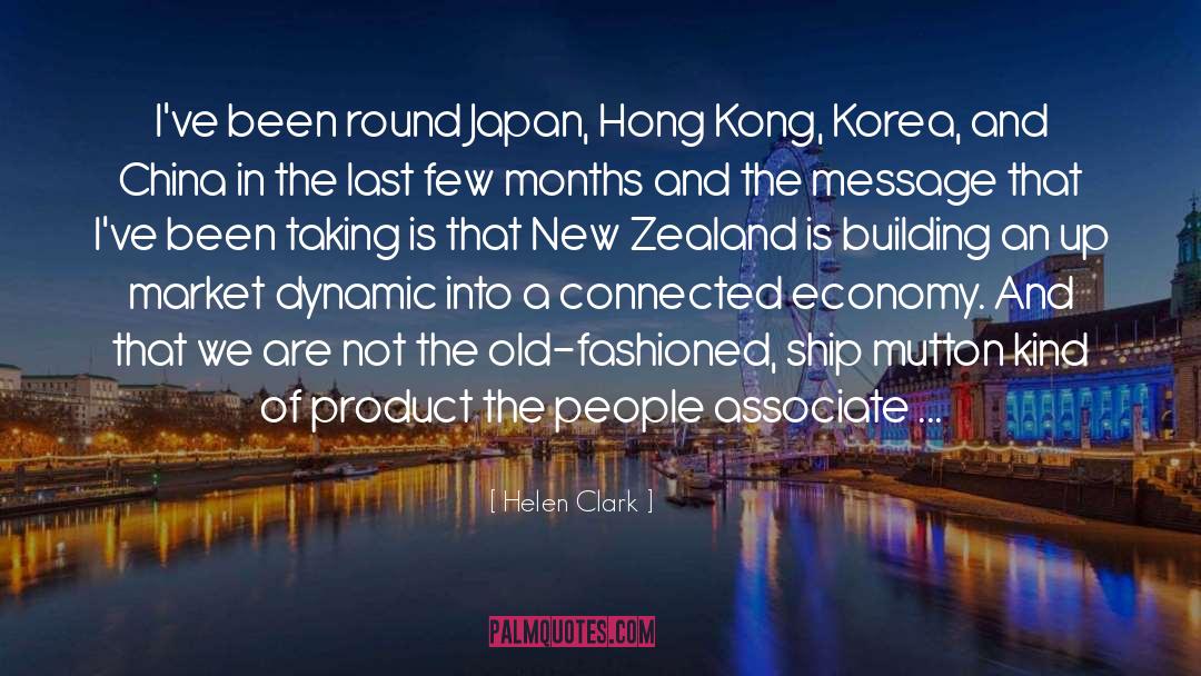 Helen Clark Quotes: I've been round Japan, Hong