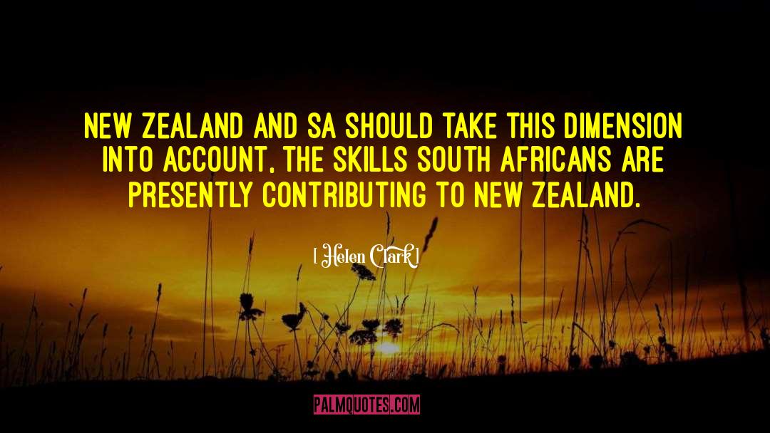 Helen Clark Quotes: New Zealand and SA should