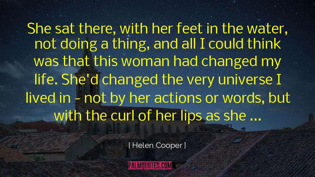 Helen Cooper Quotes: She sat there, with her