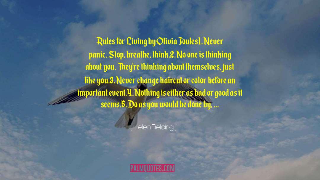 Helen Fielding Quotes: Rules for Living by Olivia