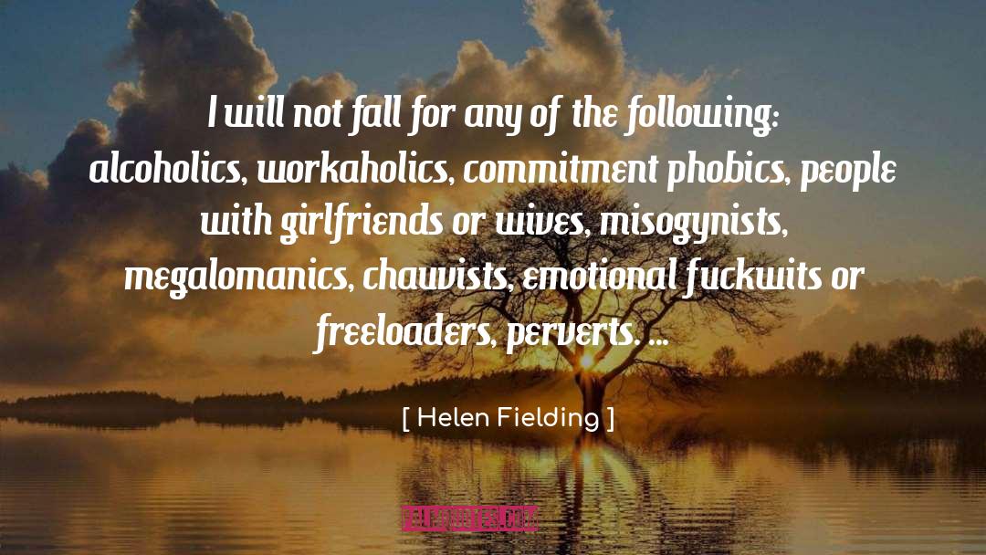 Helen Fielding Quotes: I will not fall for