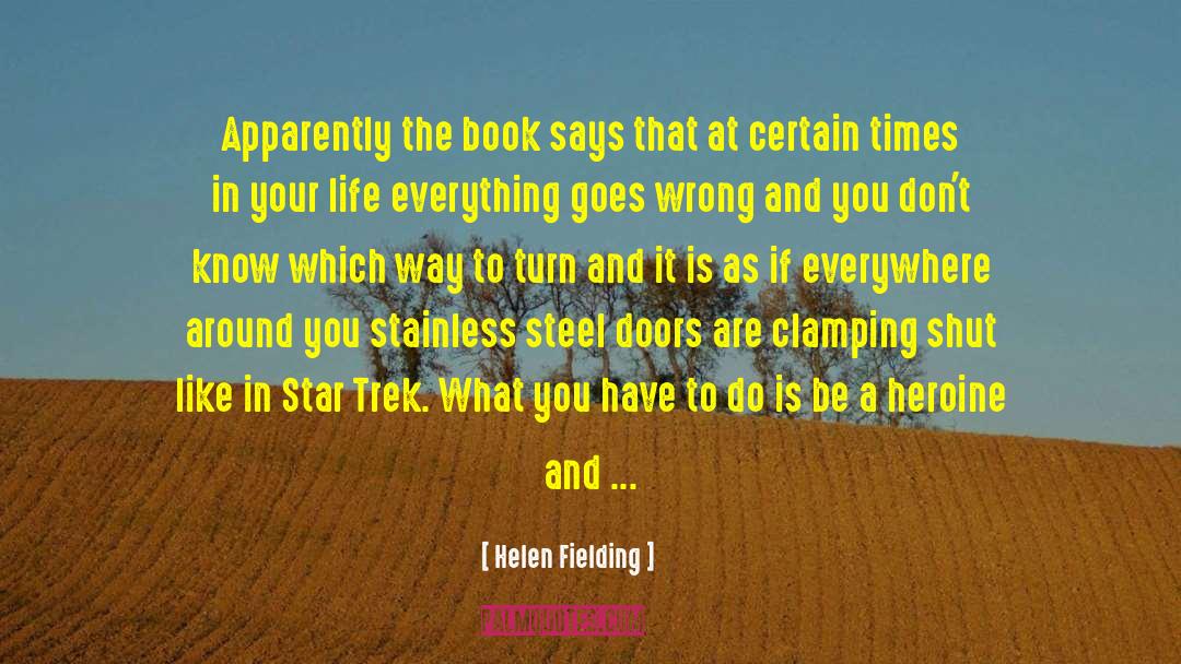 Helen Fielding Quotes: Apparently the book says that