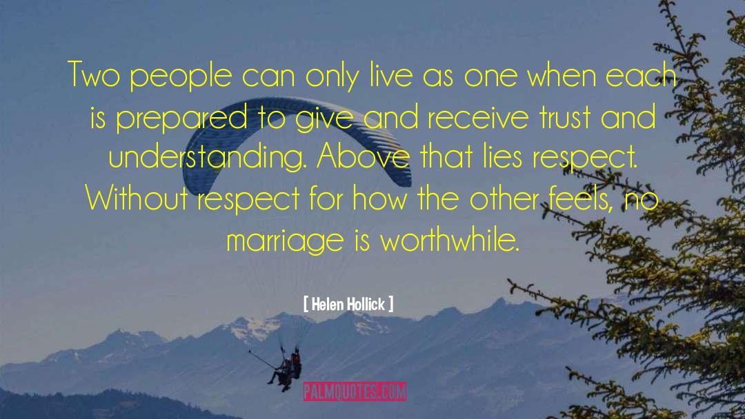 Helen Hollick Quotes: Two people can only live