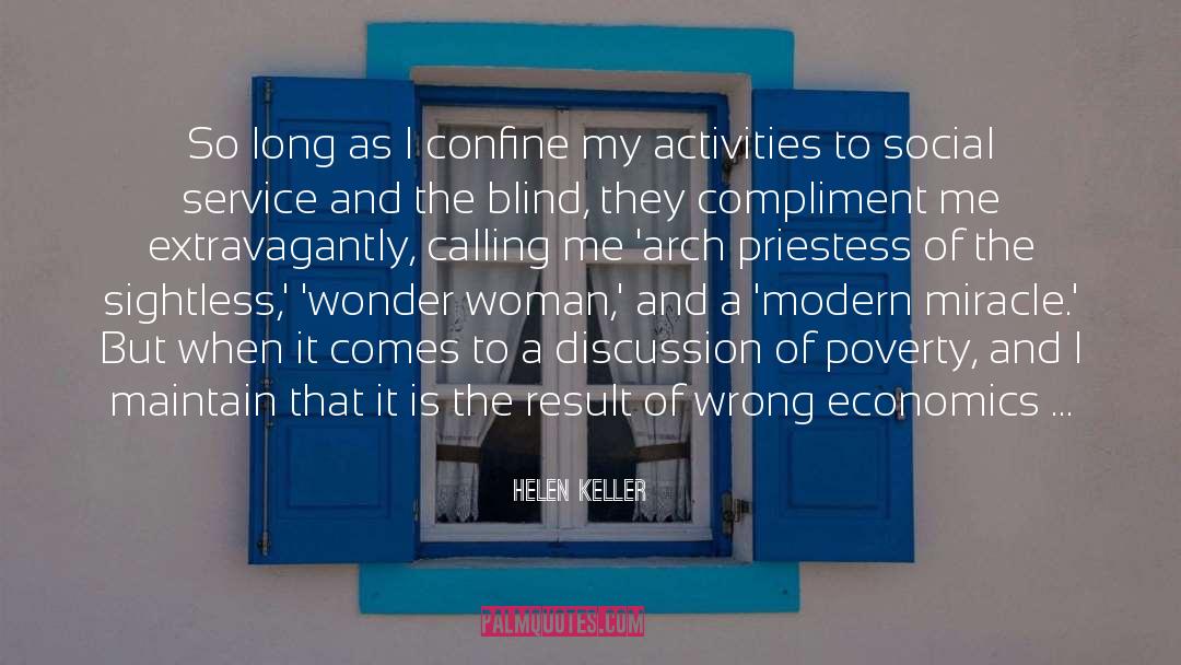 Helen Keller Quotes: So long as I confine
