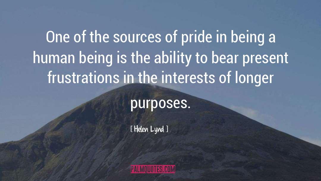 Helen Lynd Quotes: One of the sources of