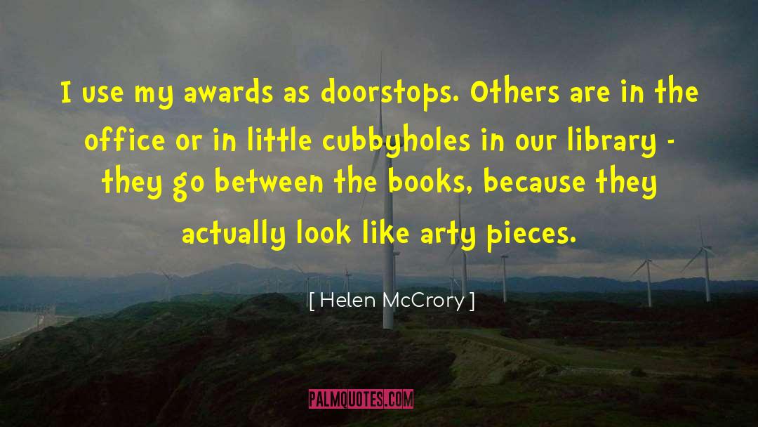 Helen McCrory Quotes: I use my awards as