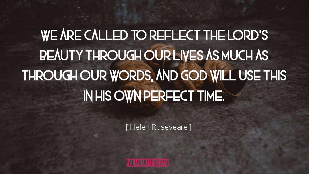 Helen Roseveare Quotes: We are called to reflect