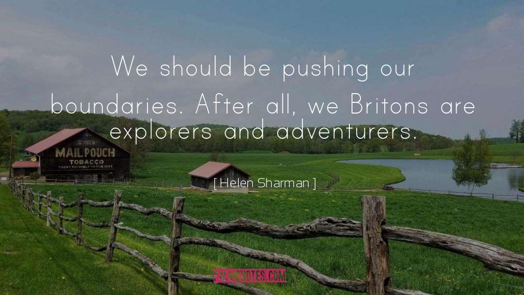 Helen Sharman Quotes: We should be pushing our