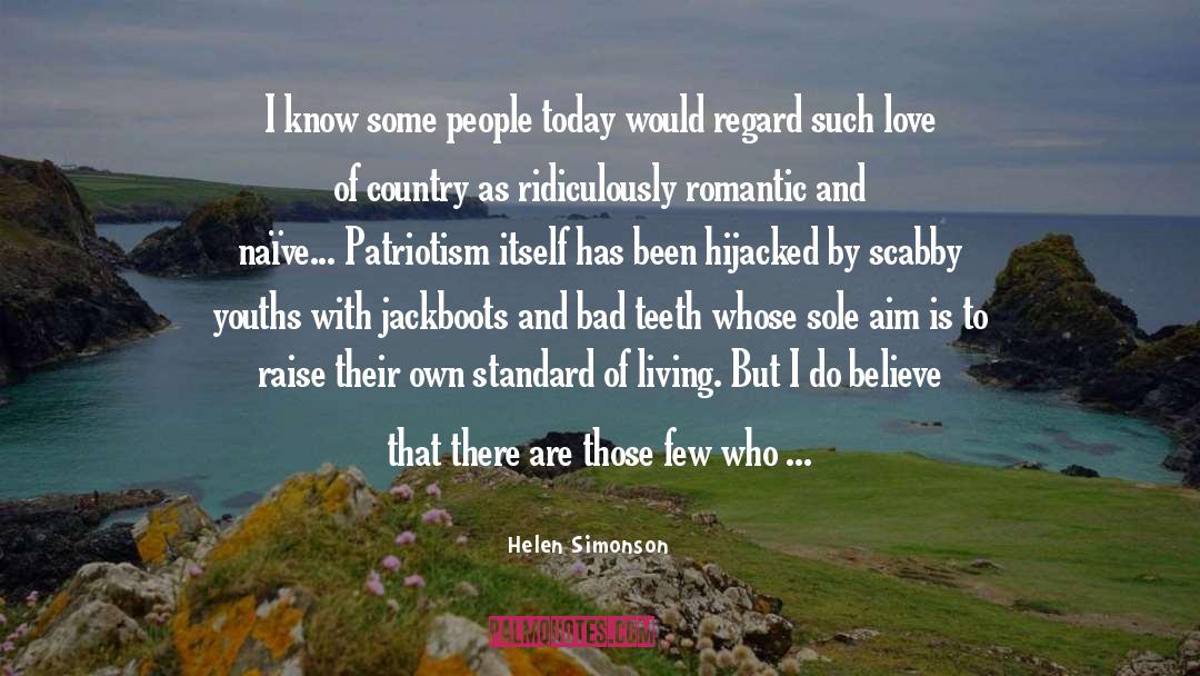 Helen Simonson Quotes: I know some people today