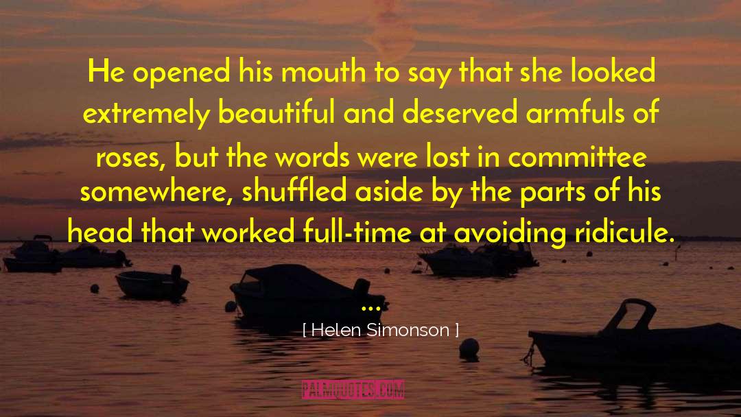 Helen Simonson Quotes: He opened his mouth to
