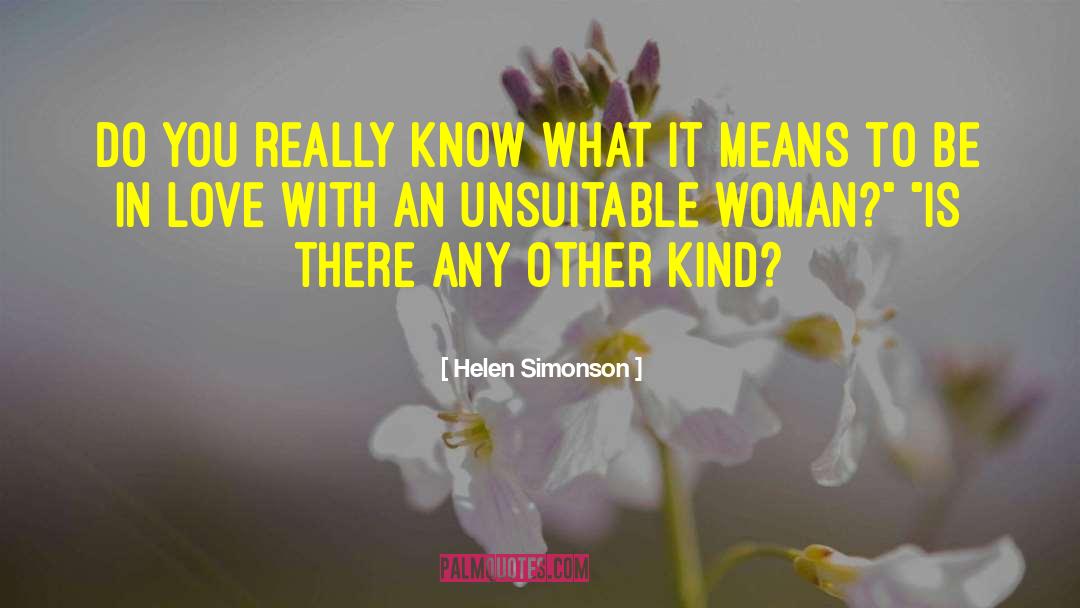 Helen Simonson Quotes: Do you really know what