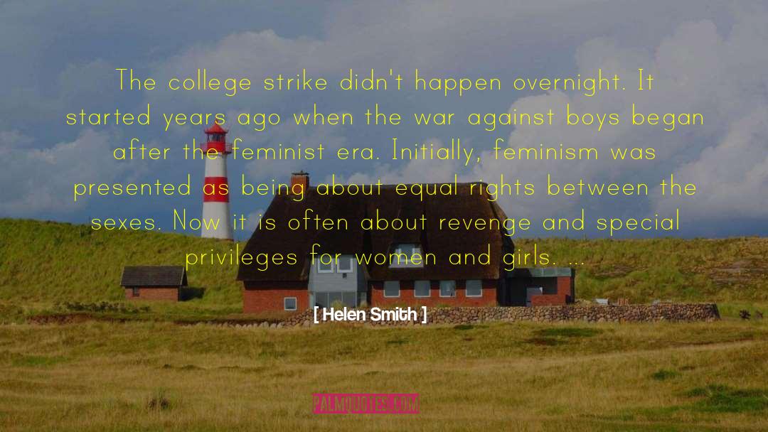 Helen Smith Quotes: The college strike didn't happen