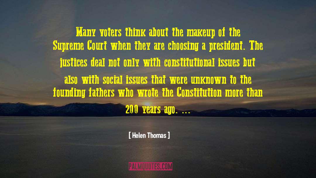 Helen Thomas Quotes: Many voters think about the