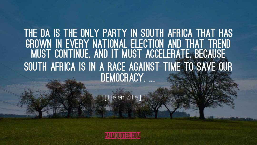 Helen Zille Quotes: The DA is the only