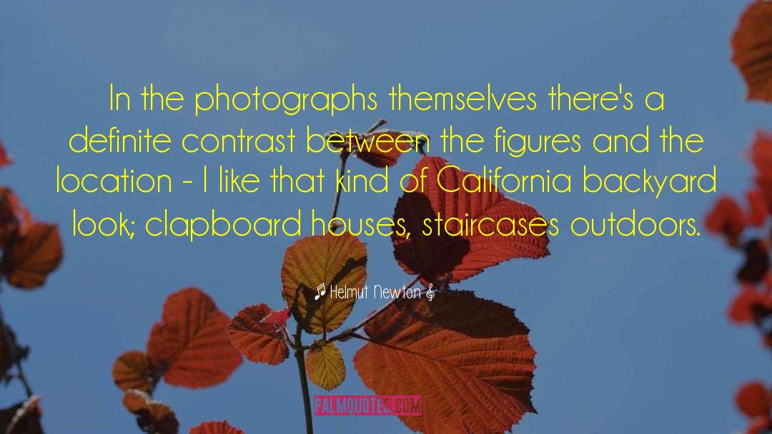 Helmut Newton Quotes: In the photographs themselves there's