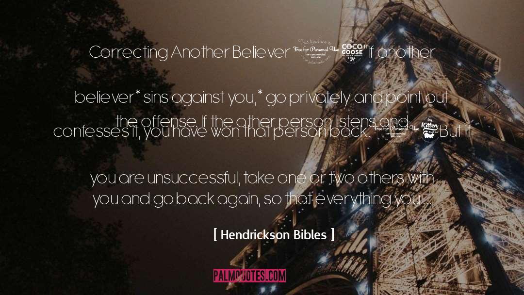Hendrickson Bibles Quotes: Correcting Another Believer 15