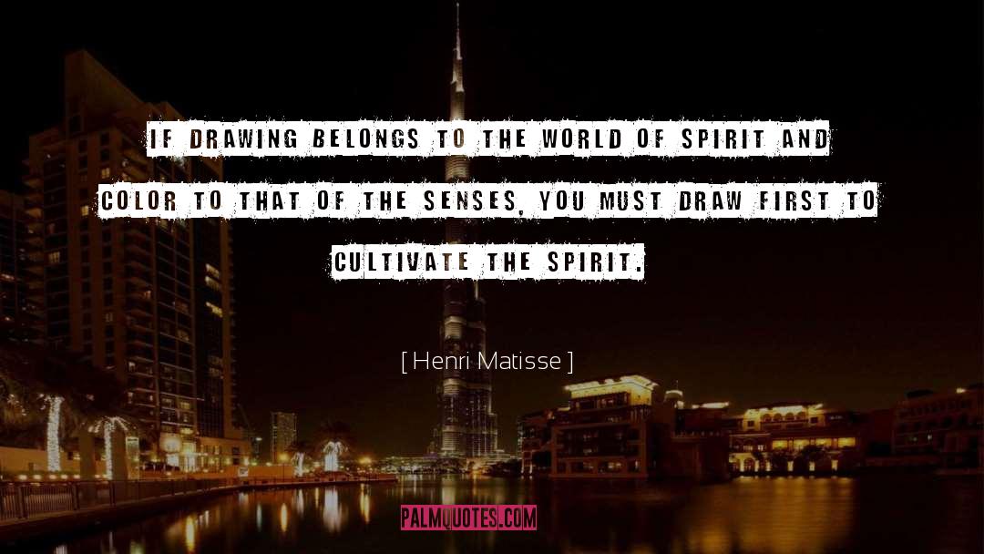 Henri Matisse Quotes: If drawing belongs to the