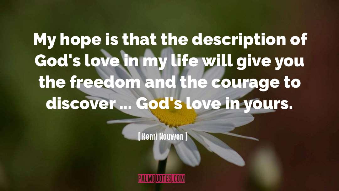 Henri Nouwen Quotes: My hope is that the