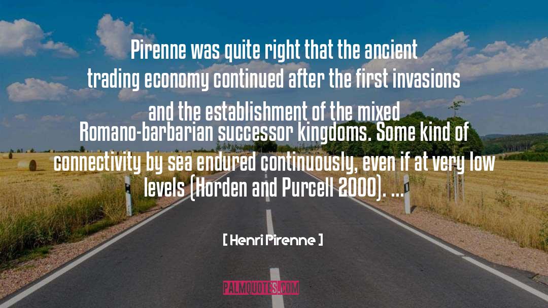 Henri Pirenne Quotes: Pirenne was quite right that