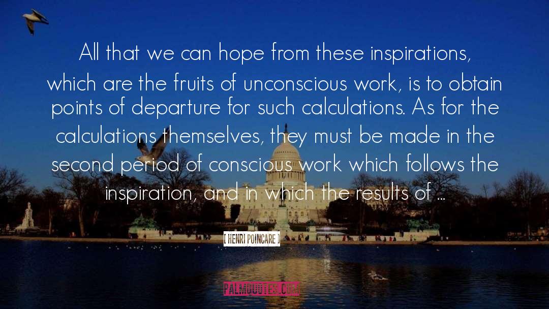 Henri Poincare Quotes: All that we can hope