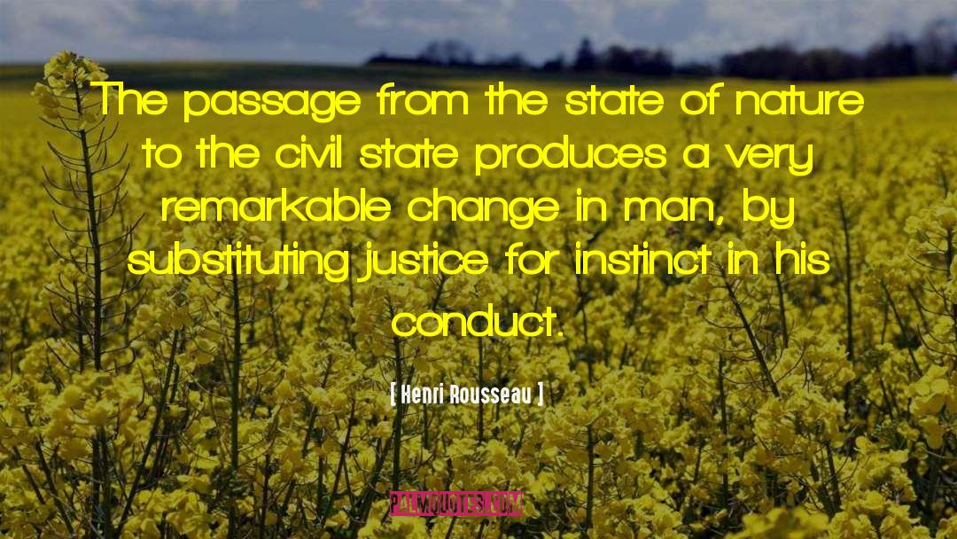 Henri Rousseau Quotes: The passage from the state