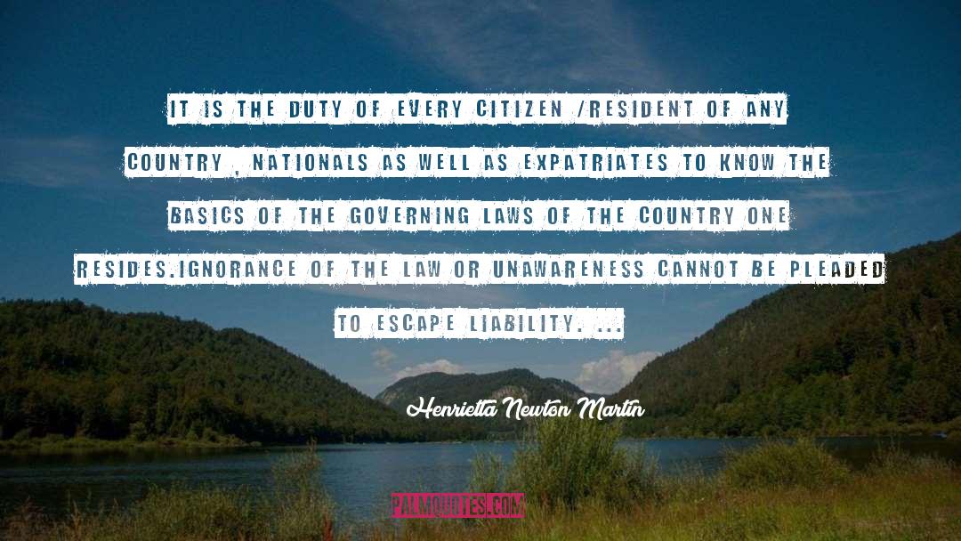 Henrietta Newton Martin Quotes: It is the duty of