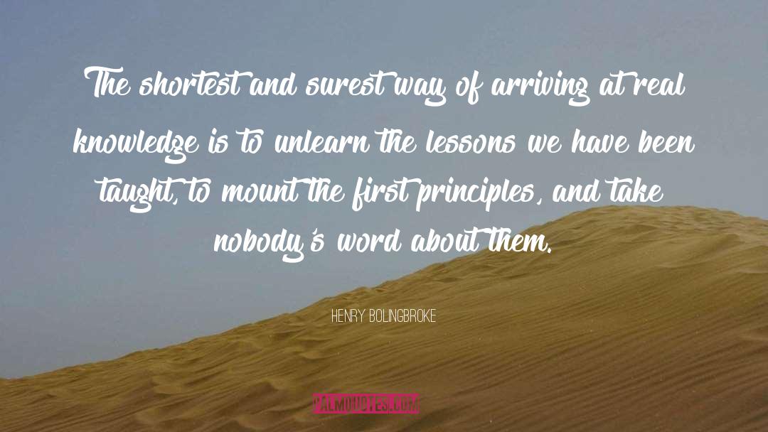 Henry Bolingbroke Quotes: The shortest and surest way