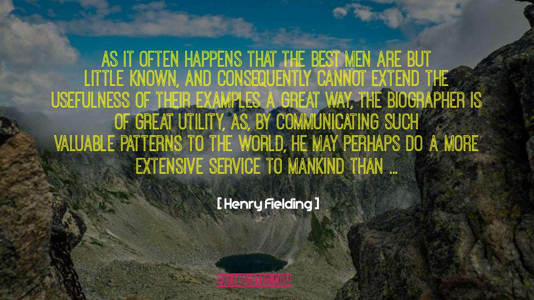 Henry Fielding Quotes: As it often happens that
